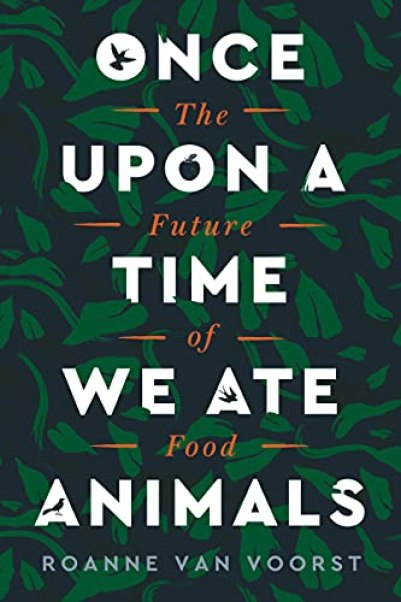 Cover image of Once Upon A Time We Ate Animals